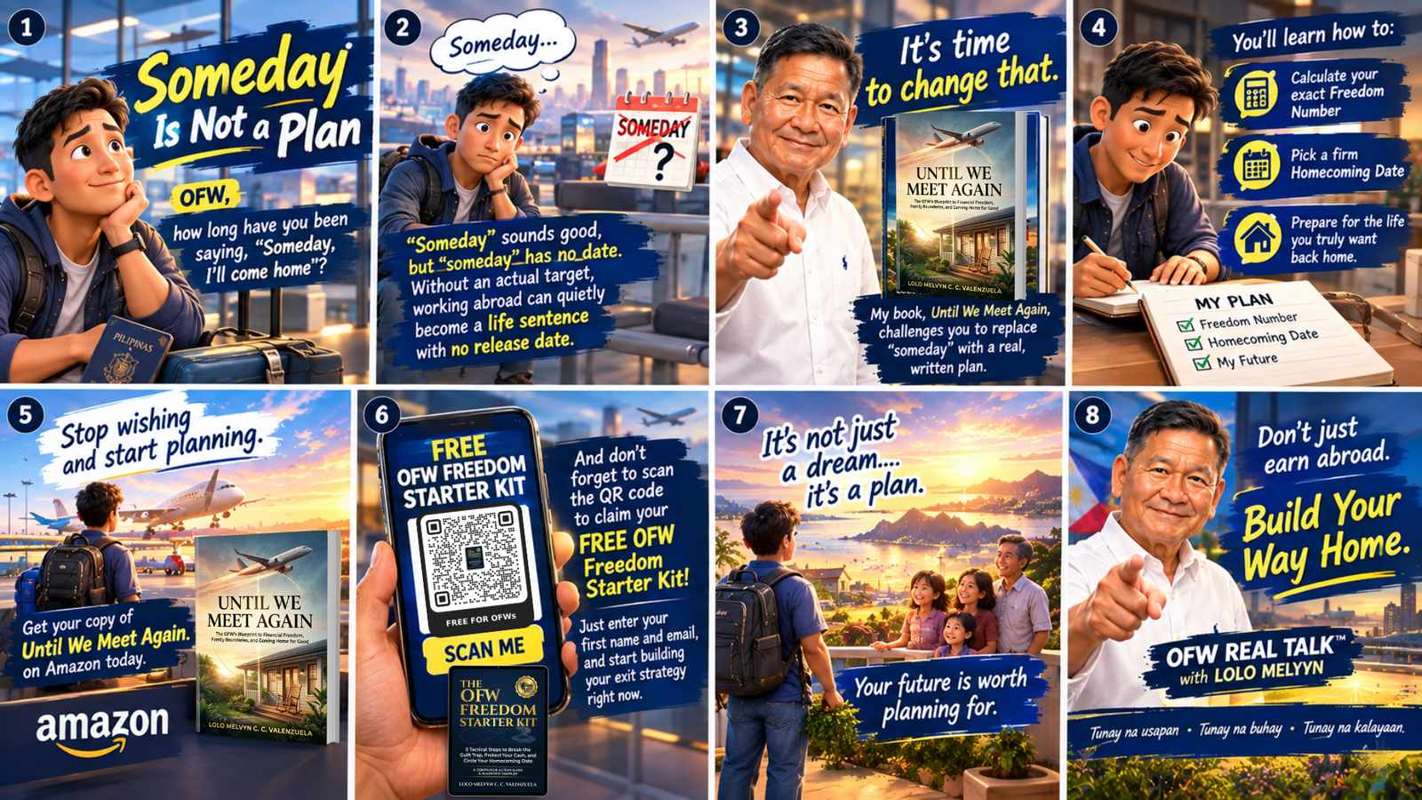 Someday Is Not A Plan graphic showing an OFW exit strategy and freedom number calculation by Lolo Melvyn